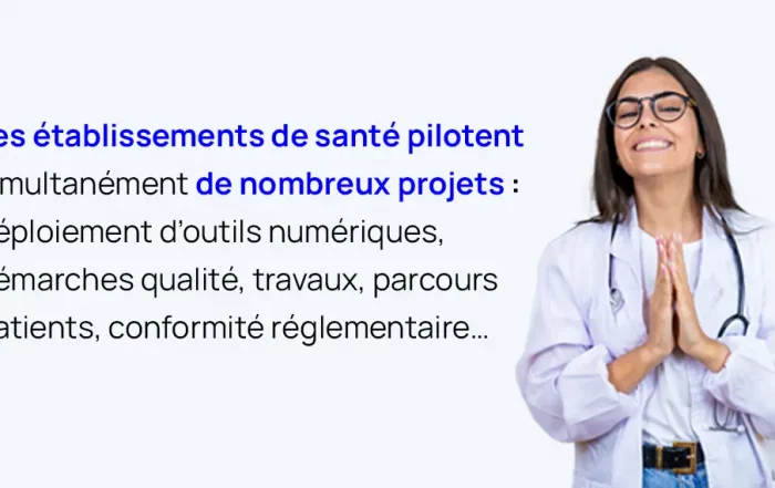 utilisation de Facility Project dans les établissements de santé